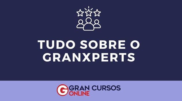 Como funciona o GranXperts do Gran Cursos