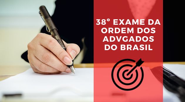 38º Exame da Ordem dos Advogados do Brasil