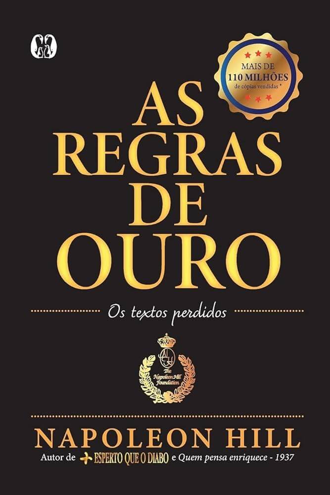 As Regras de Ouro - Napoleon Hill pdf grátis