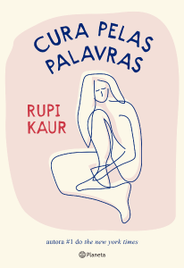 Cura Pelas Palavras - Rupi Kaur pdf grátis