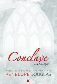 Conclave - Penelope Douglas (Devil's Night Livro 3,5)