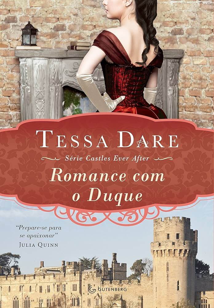 Romance Com o Duque - Tessa Dare (Castles Ever After Vol. 01)