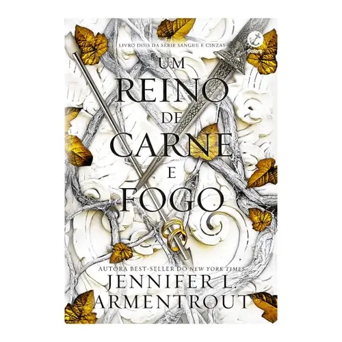 Um reino de carne e fogo - Jennifer L. Armentrout (De sangue e cinzas Vol. 2)