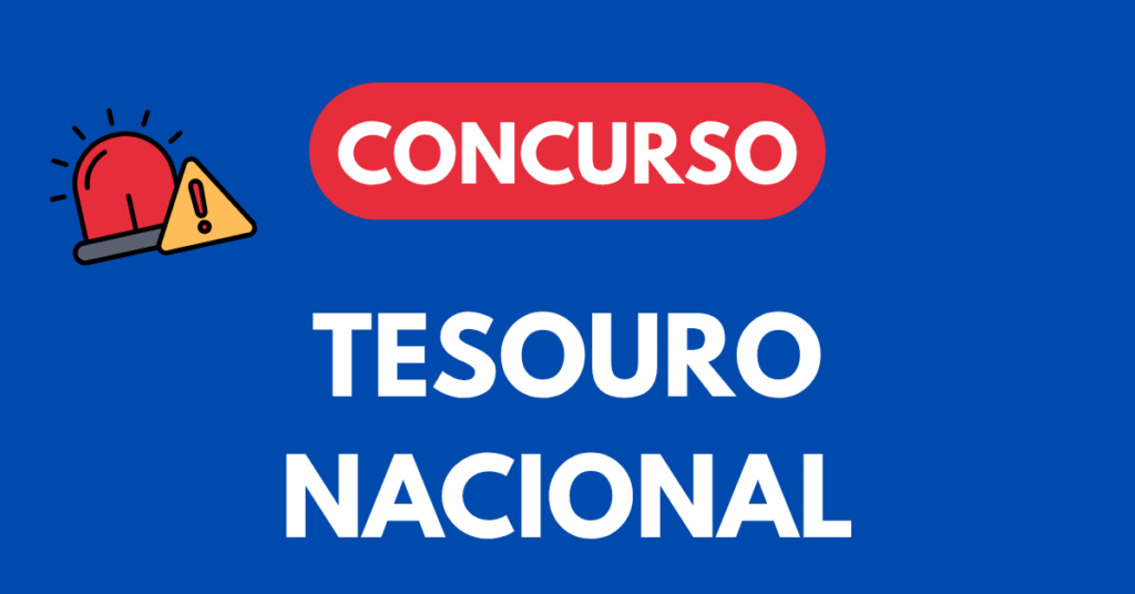 Concurso Tesouro Nacional