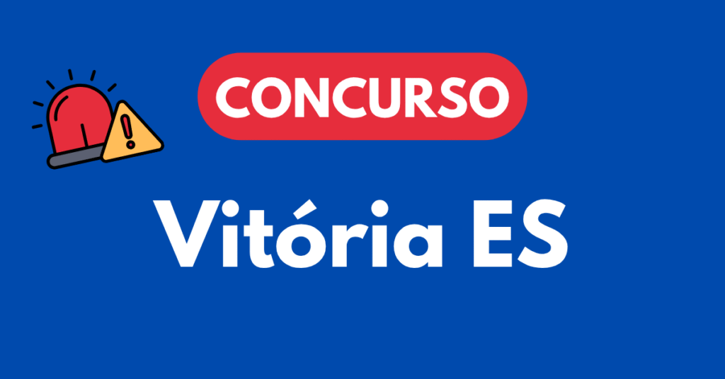 Concurso da Prefeitura de Vitória ES