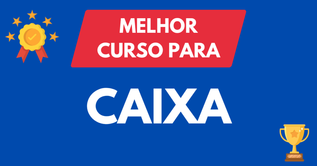Melhor curso para Concurso Caixa