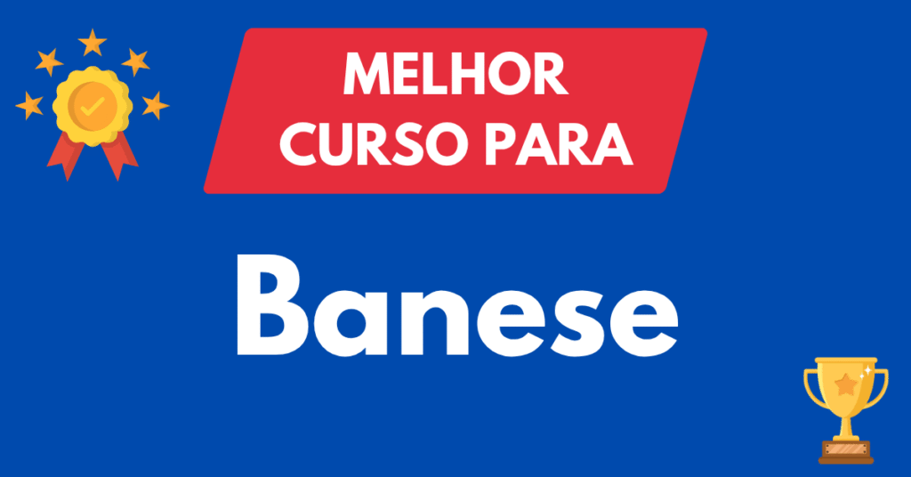 Melhor curso para concurso Banese