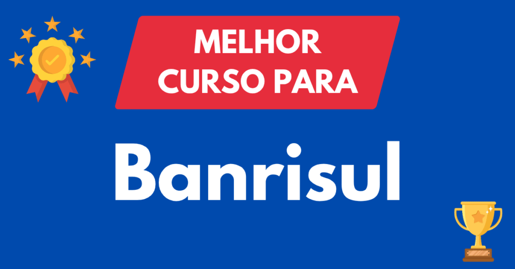 Melhor curso para concurso Banrisul