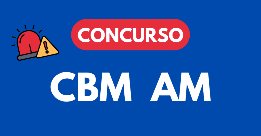 Concurso CBM AM