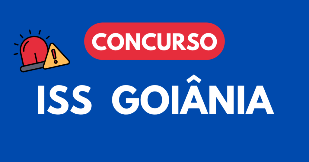Concurso ISS Goiânia