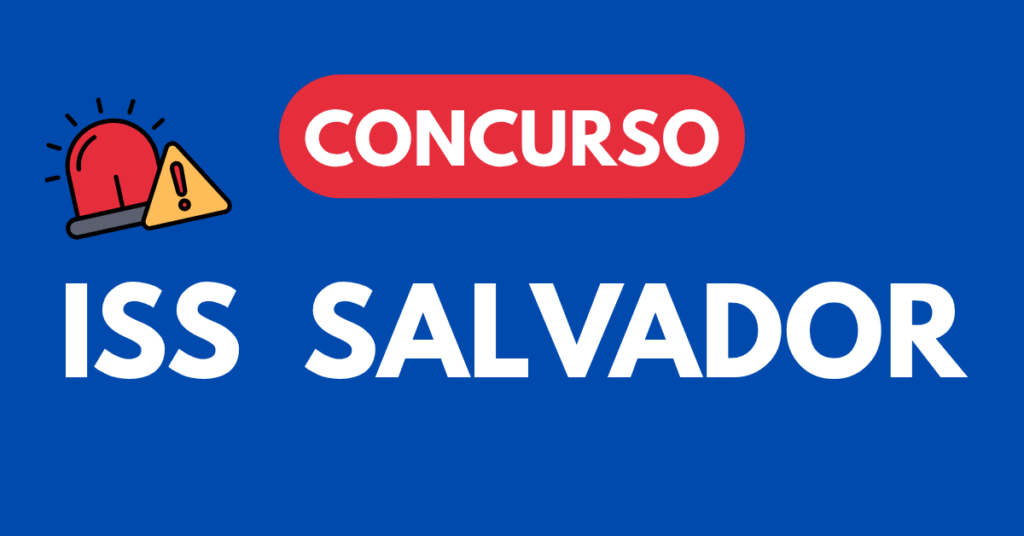 Concurso ISS Salvador