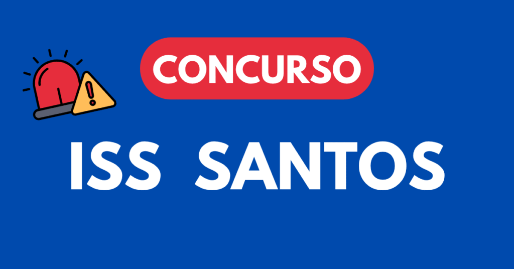 Concurso ISS Santos