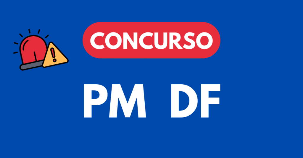 Concurso PM DF