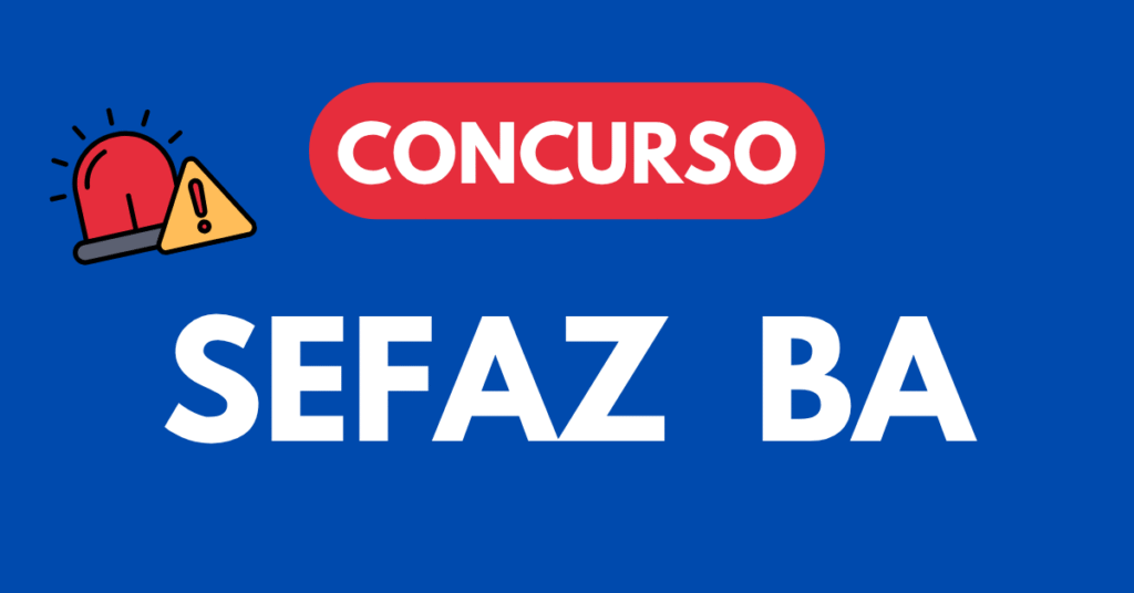 Concurso SEFAZ BA
