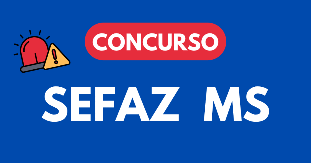 Concurso SEFAZ MS