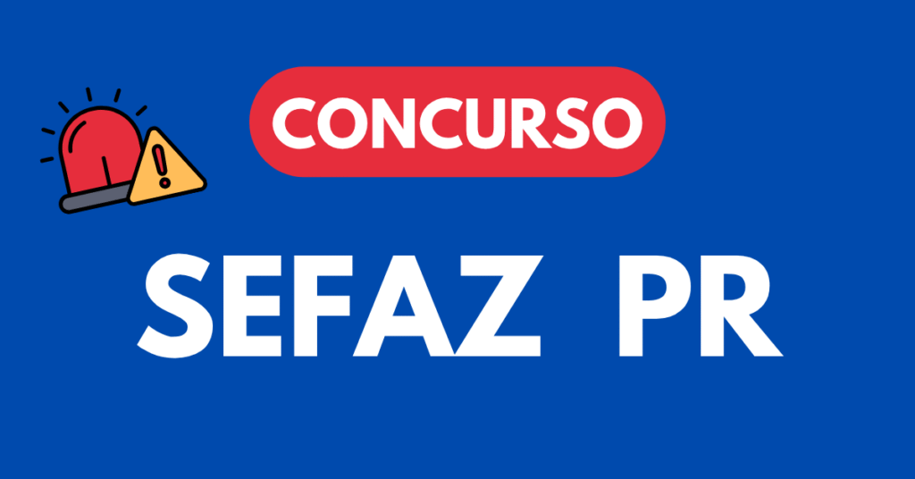 Concurso SEFAZ PR