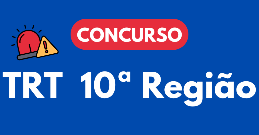 Concurso TRT 10ª Região