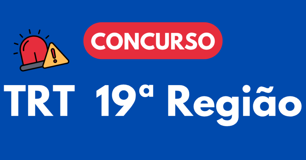 Concurso TRT 19ª Região