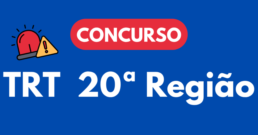 Concurso TRT 20ª Região