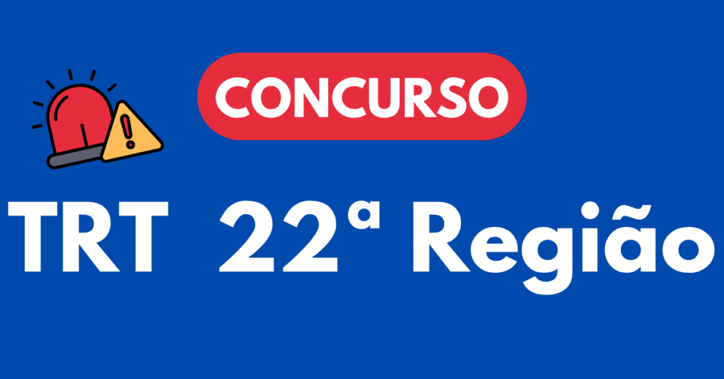 Concurso TRT 22ª Região