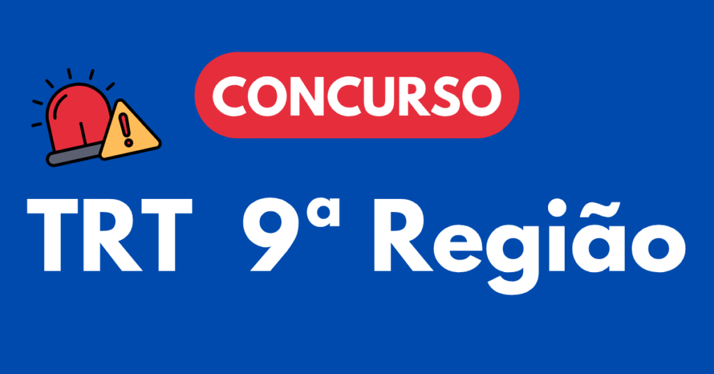Concurso TRT 9ª Região