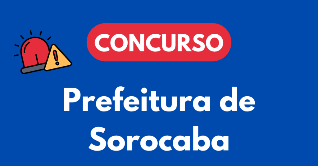 Concurso da Prefeitura de Sorocaba