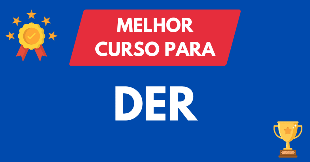 Melhor Curso para Concursos do DER