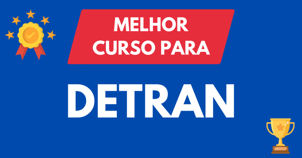 Melhor Curso para Concursos do DETRAN