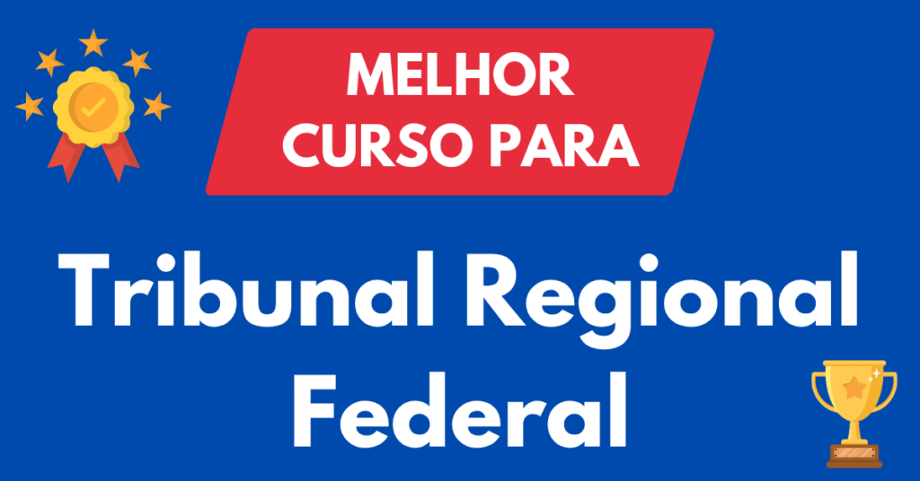 Melhor Curso para Concursos do TRF