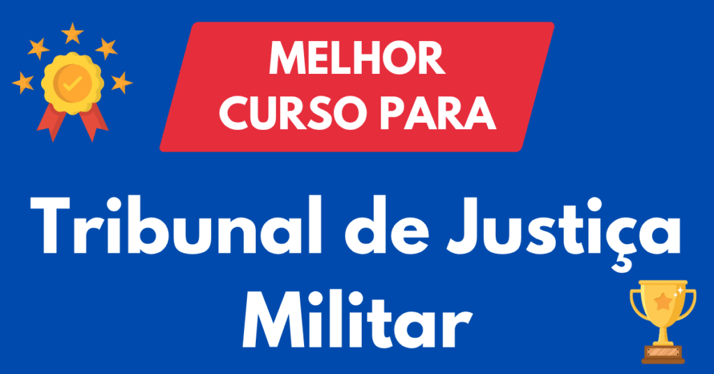 Melhor Curso para Concursos do Tribunal de Justiça Militar