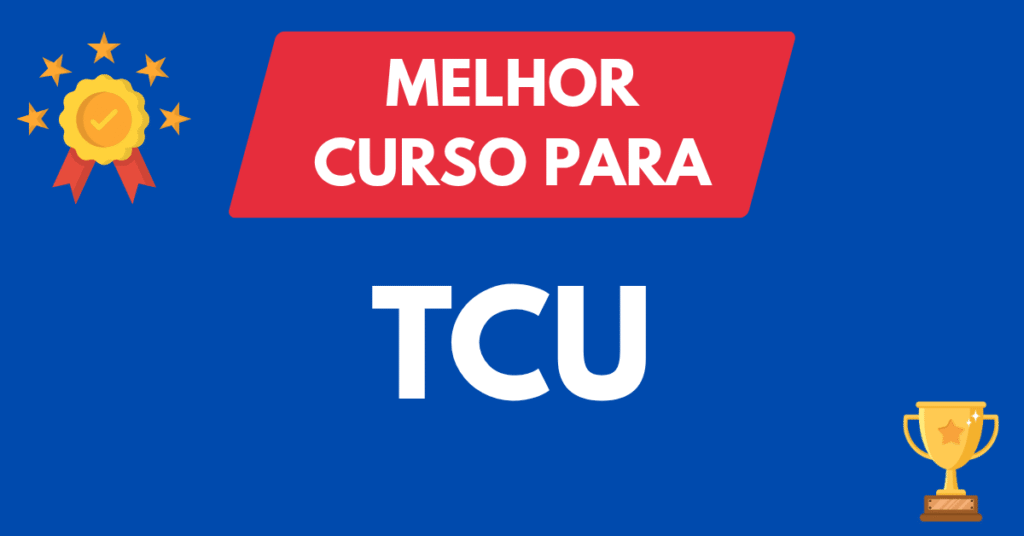 Melhor curso para Concurso do TCU