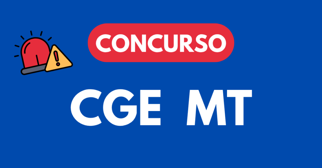 Concurso CGE MT