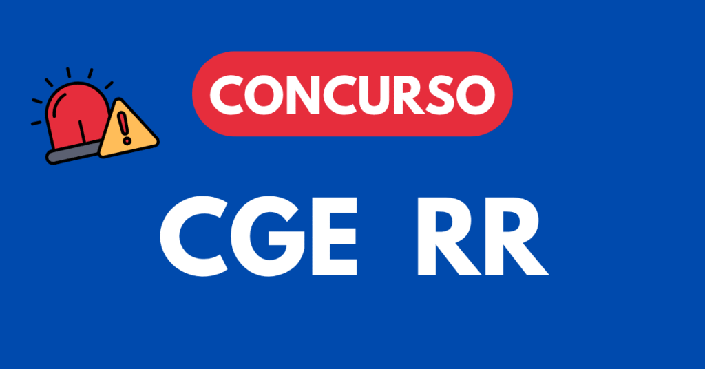 Concurso CGE RR