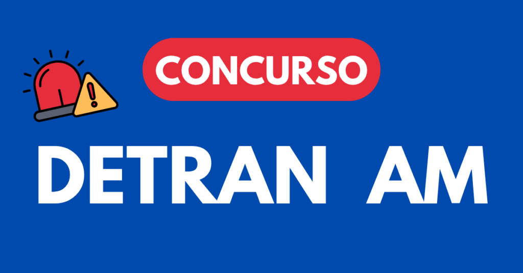 Concurso DETRAN AM
