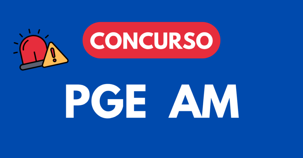Concurso PGE AM