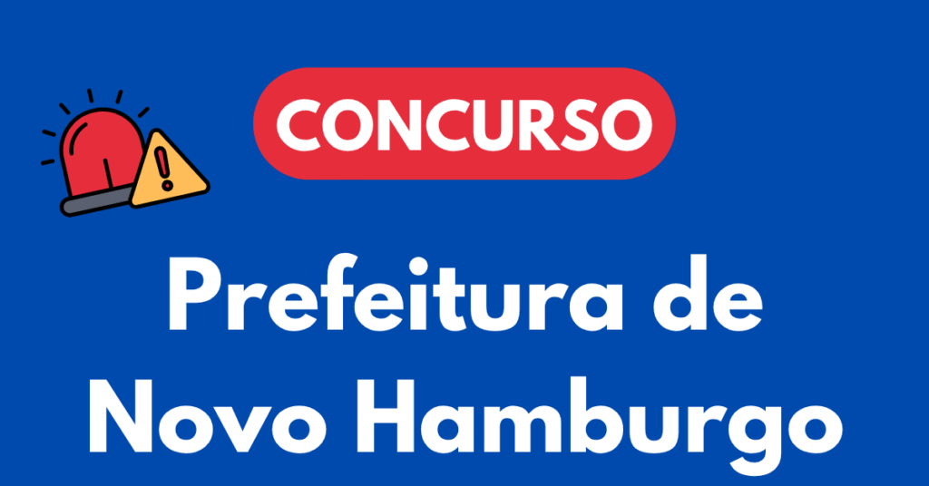 Concurso Prefeitura de Novo Hamburgo