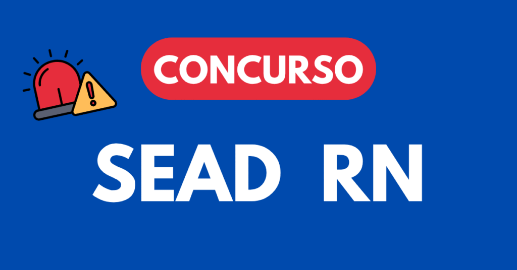 Concurso SEAD RN