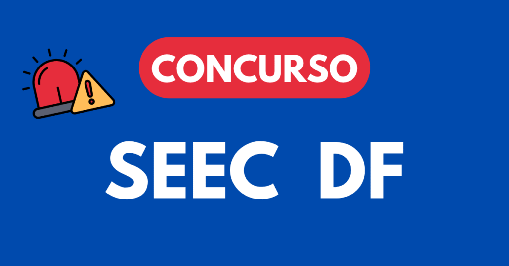 Concurso SEEC DF