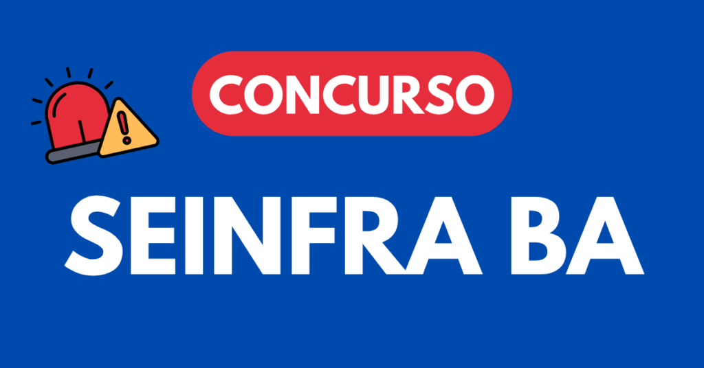 Concurso SEINFRA BA