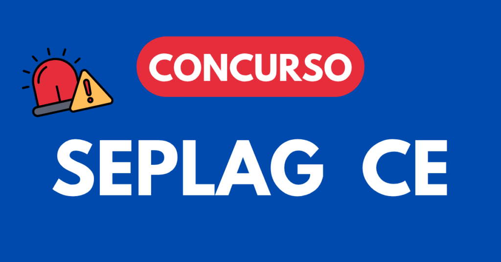 Concurso SEPLAG CE