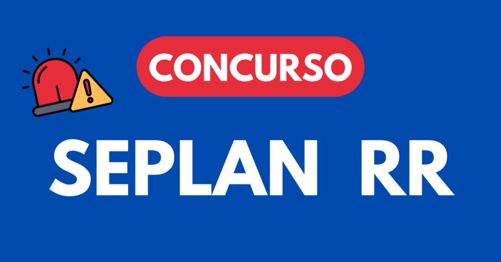 Concurso SEPLAN RR