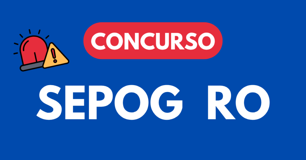 Concurso SEPOG RO
