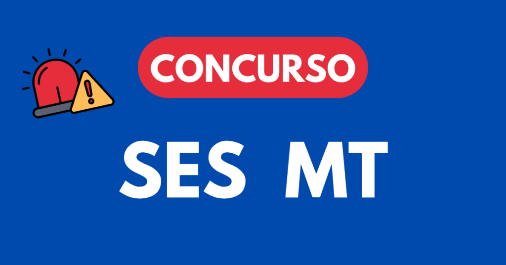 Concurso SES MT