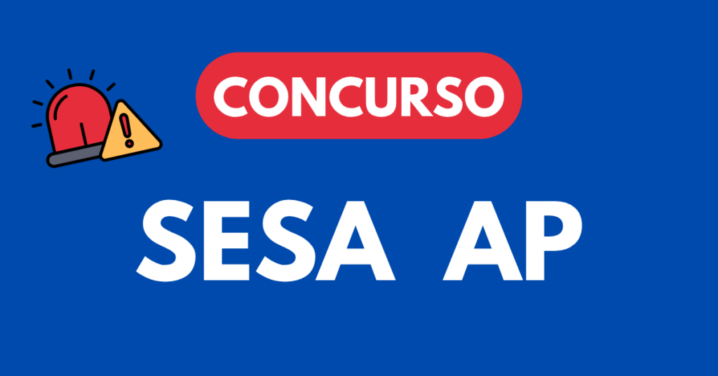 Concurso SESA AP