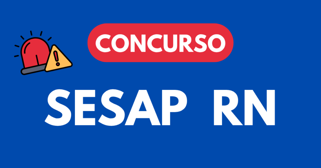 Concurso SESAP RN