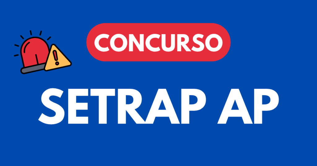 Concurso SETRAP AP