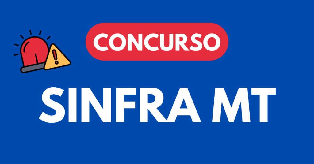 Concurso SINFRA MT
