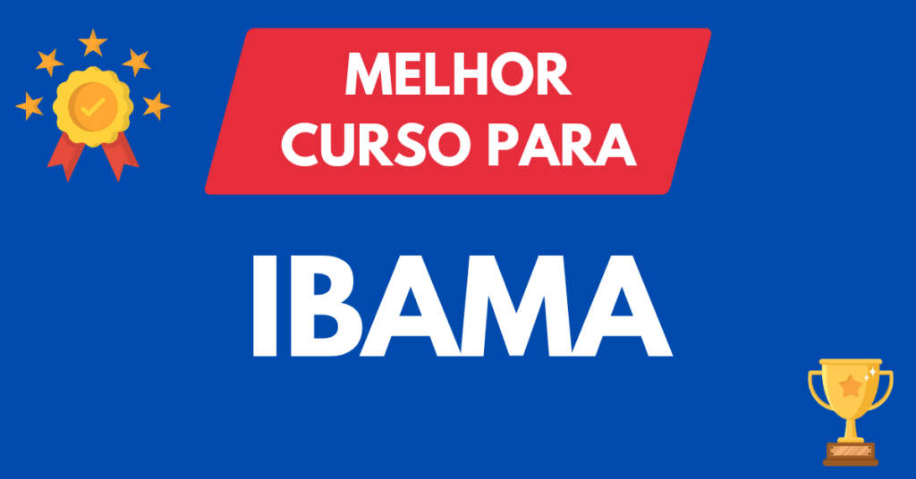 Melhor curso para Concurso do IBAMA