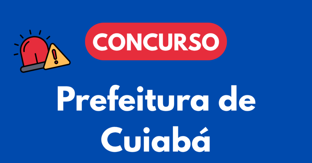 Concurso da Prefeitura de Cuiabá