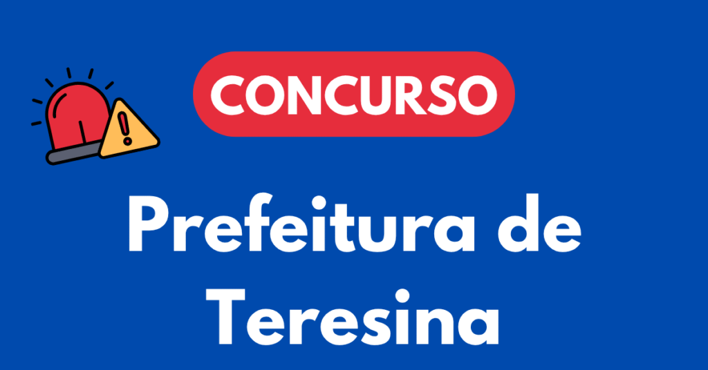 Concurso da Prefeitura de Teresina